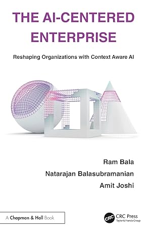 The AI-Centered Enterprise: Reshaping Organizations with Context Aware AI-Wow! eBook