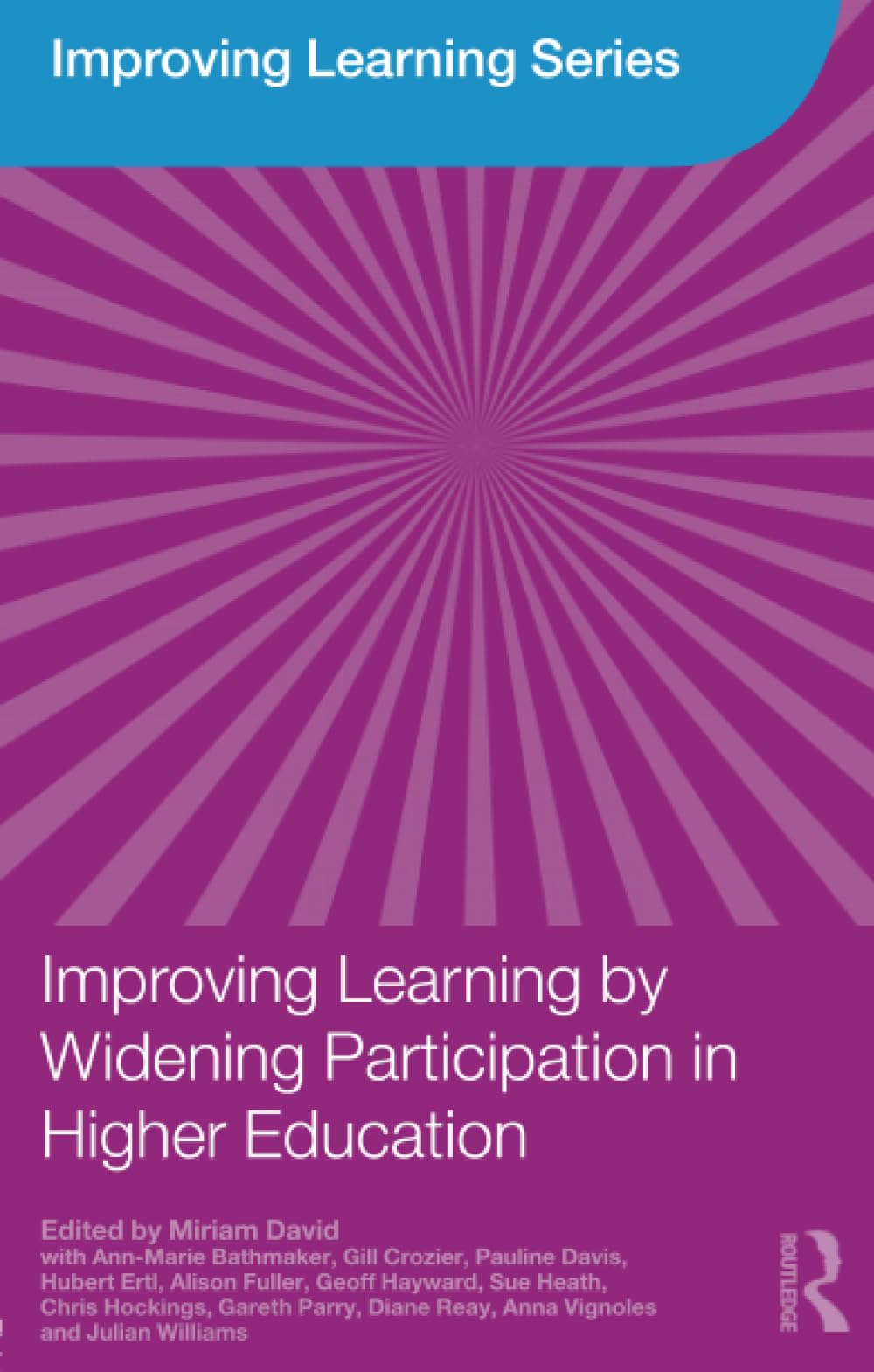 Improving Learning by Widening Participation in Higher Education