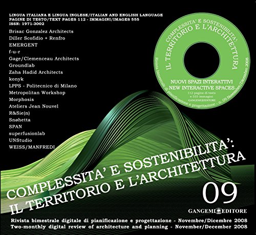 Complessità e sostenibilità: il territorio e l'architettura n. 09/2008: Rivista bimestrale digitale di pianificazione e progettazione (Italian Edition)