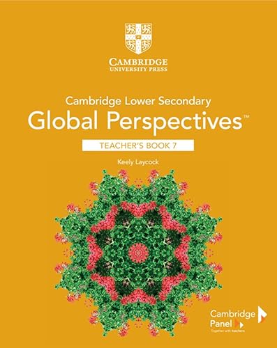 Cambridge Lower Secondary Global Perspectives Teacher's Book Stage 7