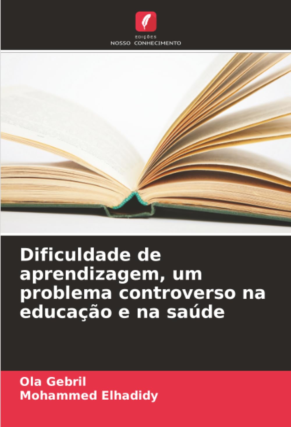 Dificuldade de aprendizagem, um problema controverso na educação e na saúde