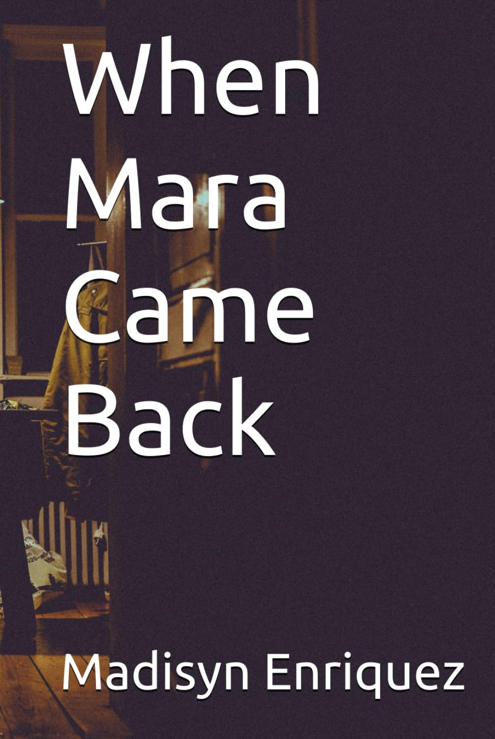 When Mara Came Back