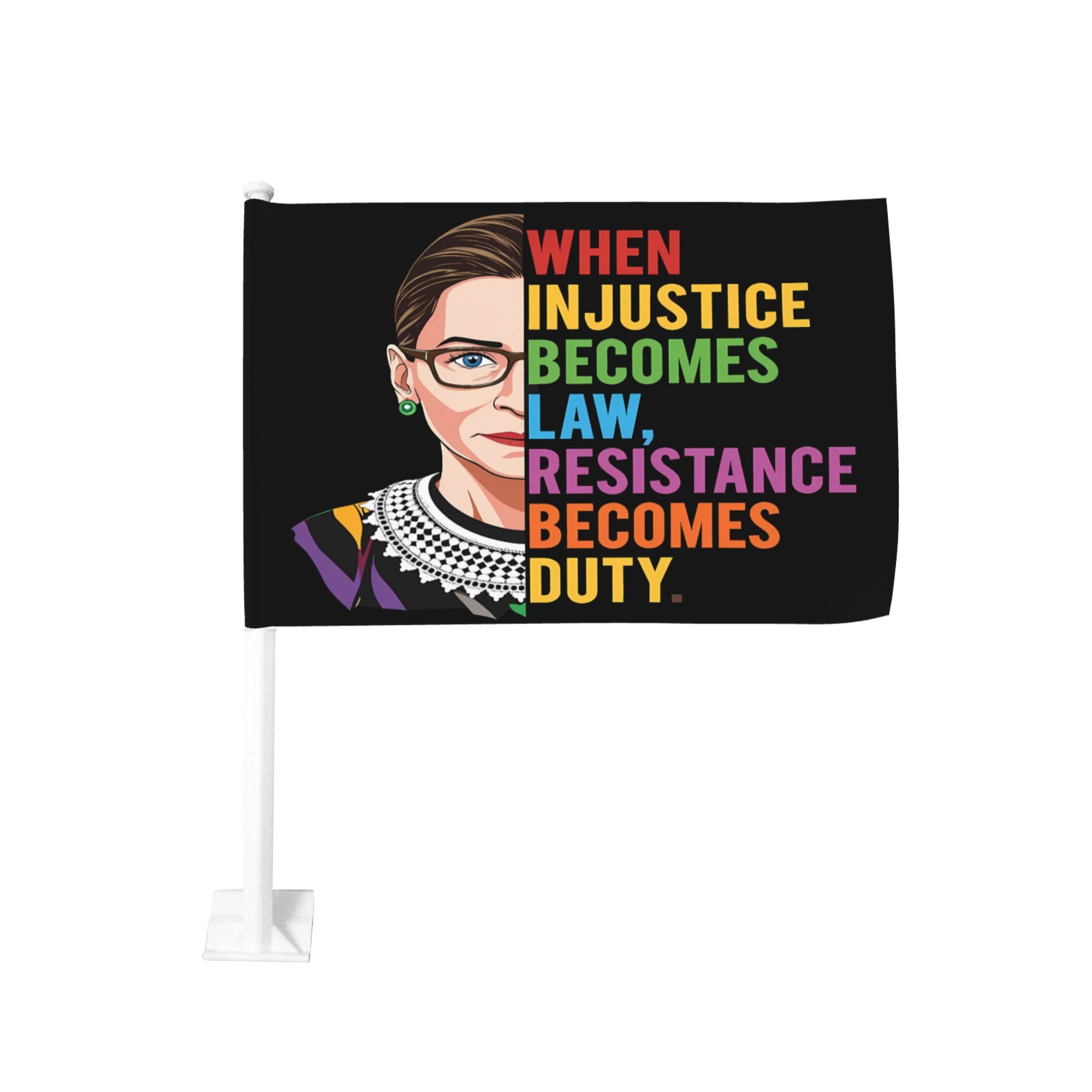 When Injustice Becomes Law Resistance Becomes Duty Cars Flag 12x18 Ruth Bader Ginsburg Feminist Double Sided Banner Signs for Car Decoration