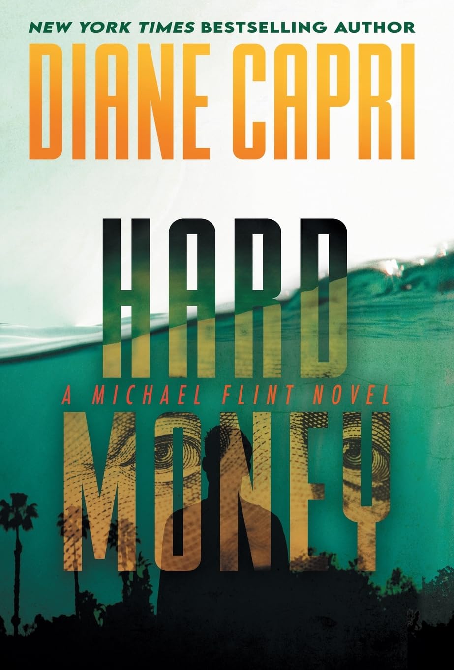 Hard Money: A Michael Flint Novel: 4