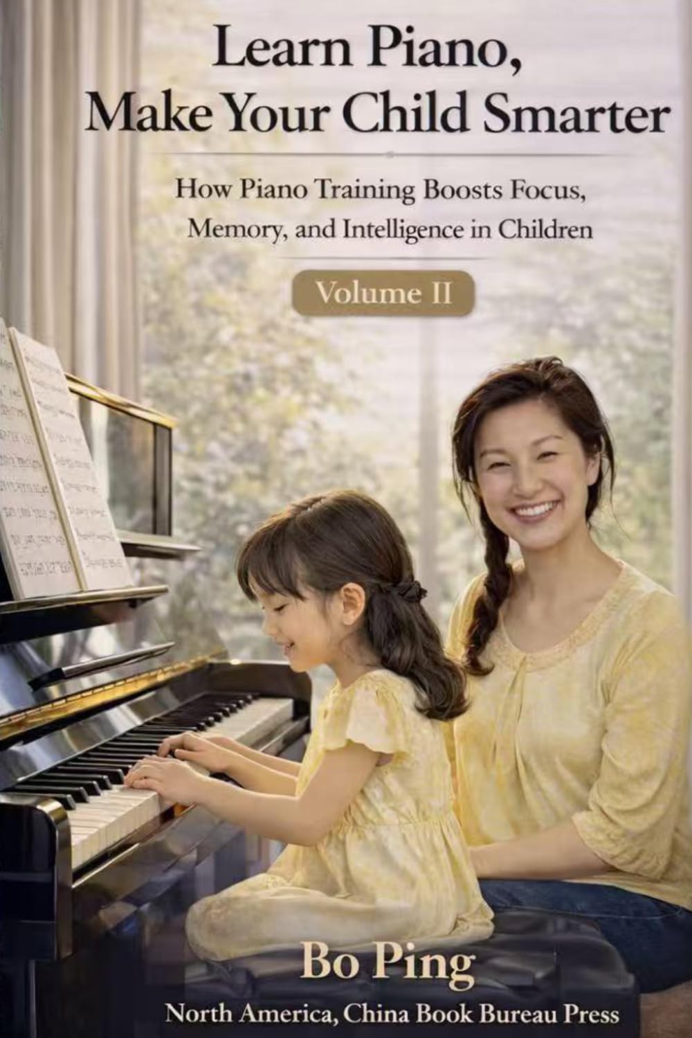 Learn Piano, Make Your Child Smarter: How Piano Training Boosts Focus, Memory, and Intelligence in Children