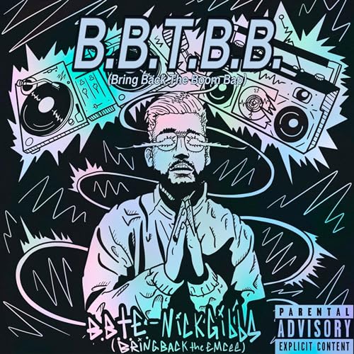 B.B.T.B.B. (Bring Back The Boom Bap) [Explicit]