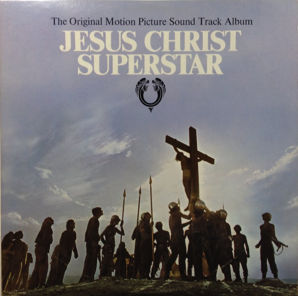 JESUS CHRIST SUPERSTAR ORIGINAL SOUNDTRACK ORIGINAL SOUNDTRACK