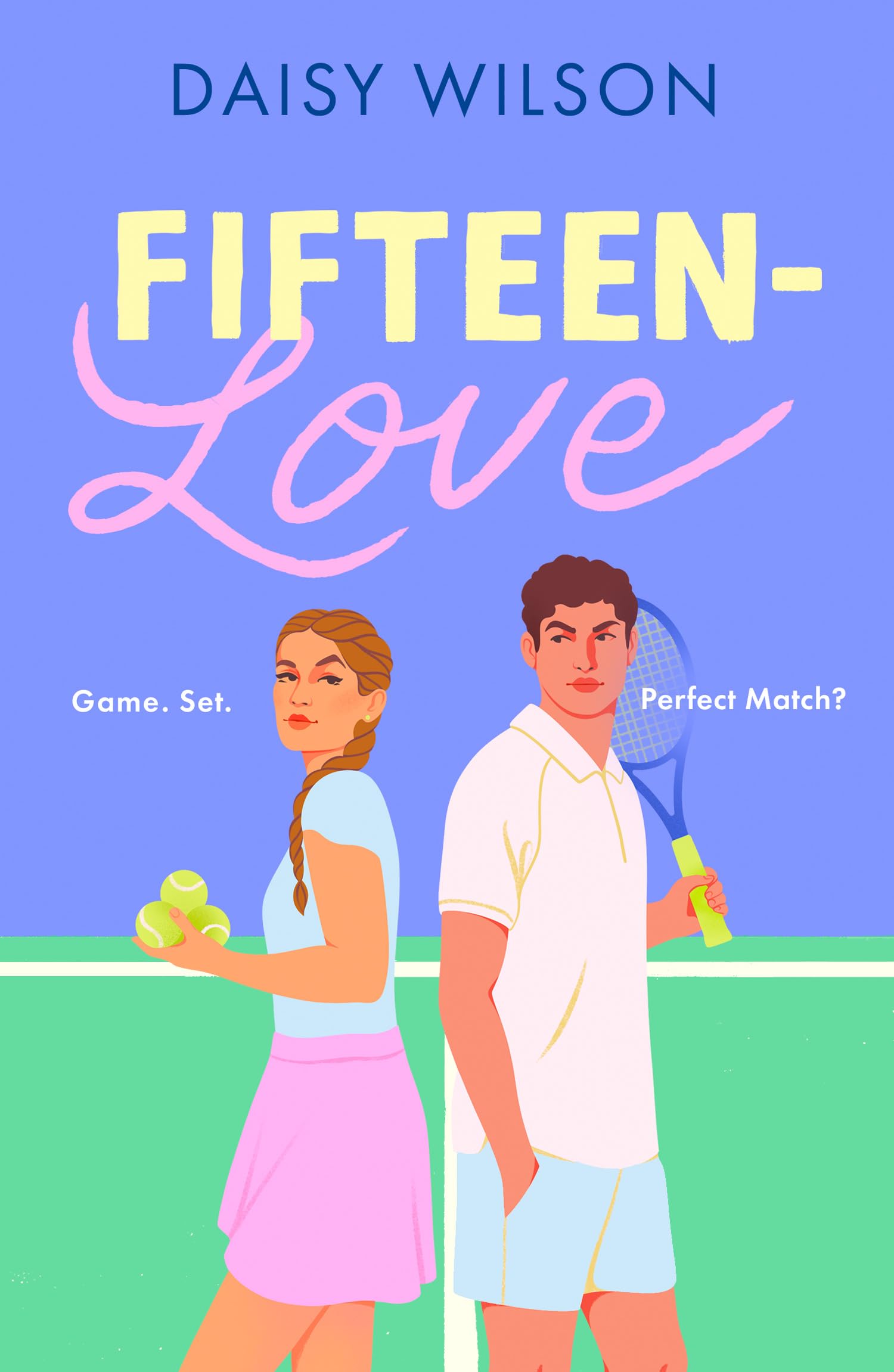 Fifteen-Love by Daisy Wilson Paperback