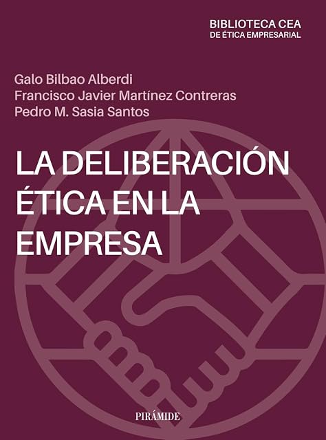 Portada de La deliberación ética en la empresa