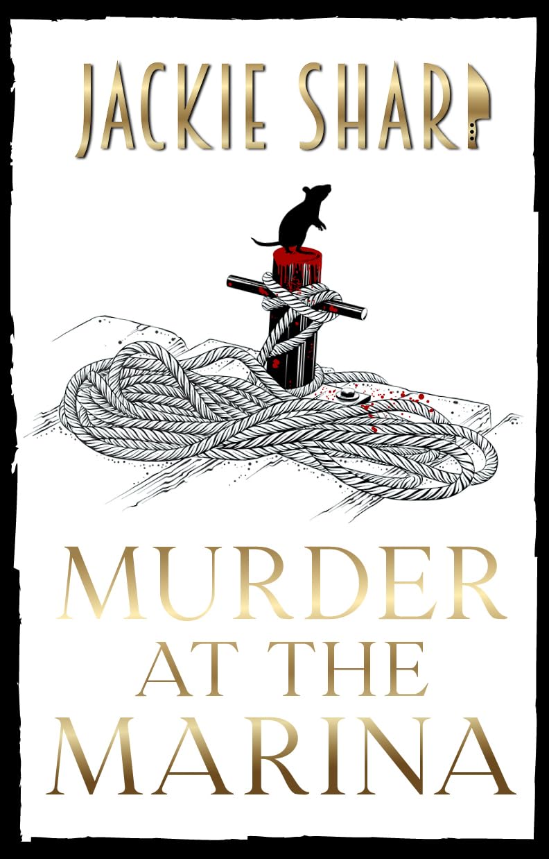 Murder At The Marina (The Wharf Rats Mysteries Book 1)