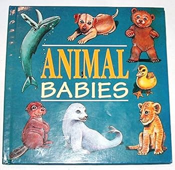 Hardcover Animal Babies Book