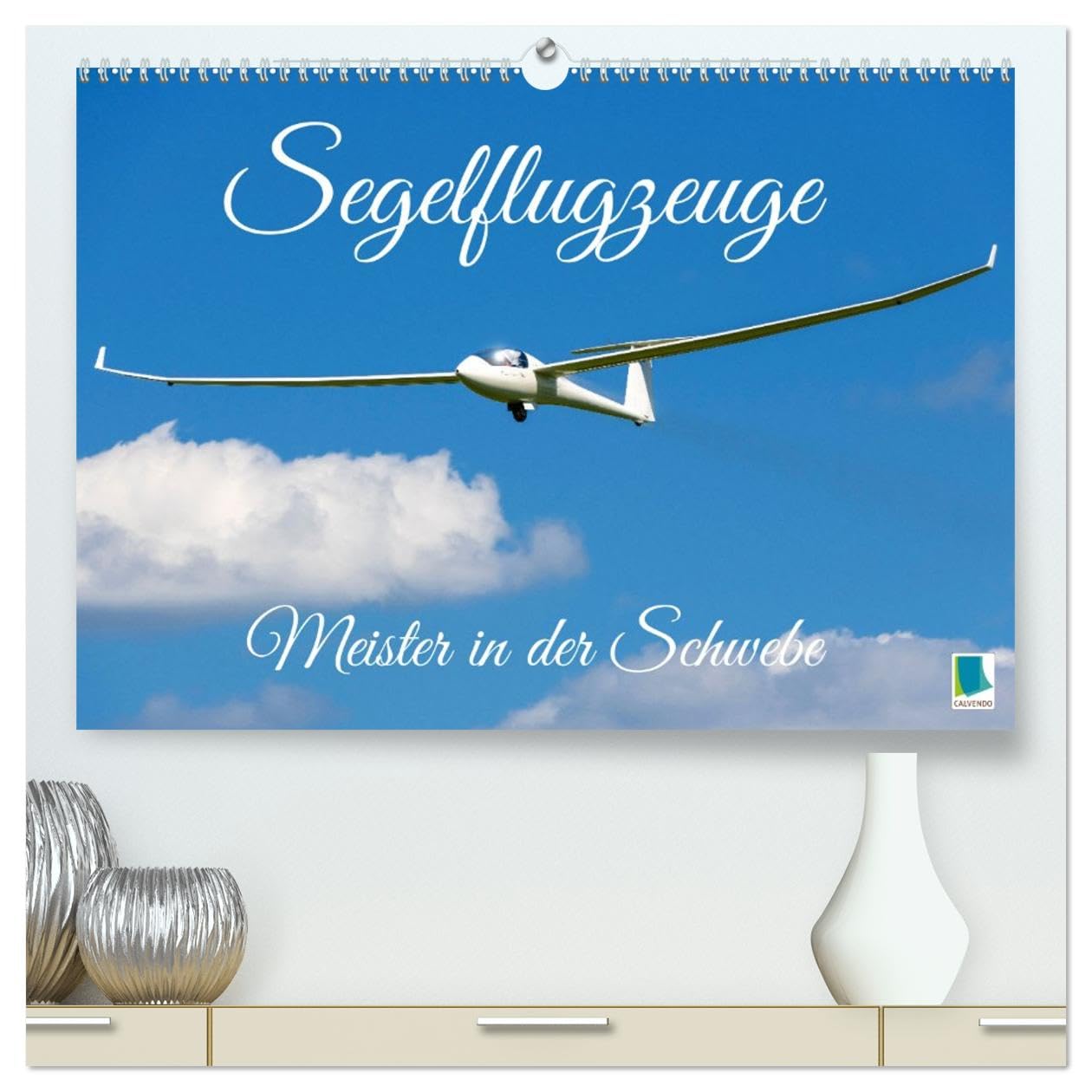 Meister in der Schwebe: Segelflugzeuge (hochwertiger Premium Wandkalender 2026 DIN A2 quer), Kunstdruck in Hochglanz: Segelflieger: Die Nachfahren Otto Lilienthals (CALVENDO Mobilitaet)
