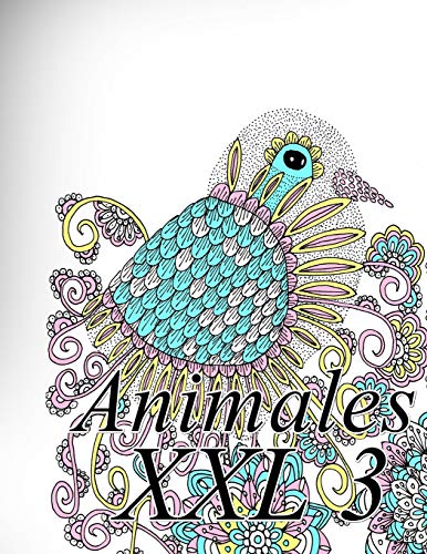Animales XXL 3: Libro para colorear para adultos y niños (Spanish Edition)