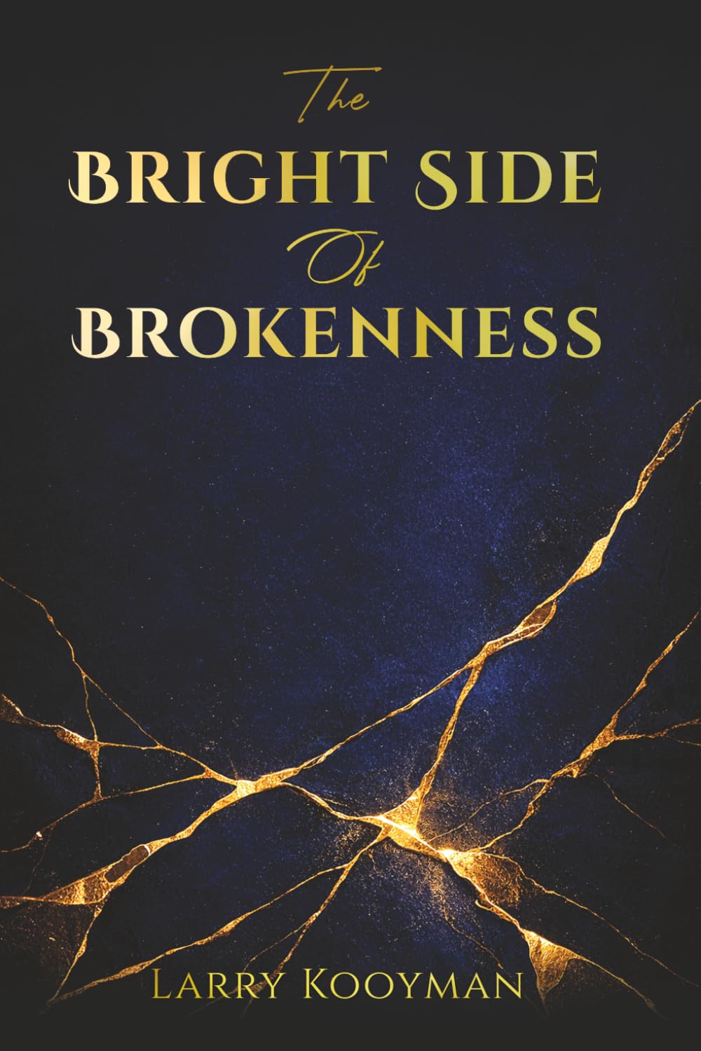 The Bright Side Of Brokenness: What Broke You Has Also Built You      Paperback – April 2, 2026