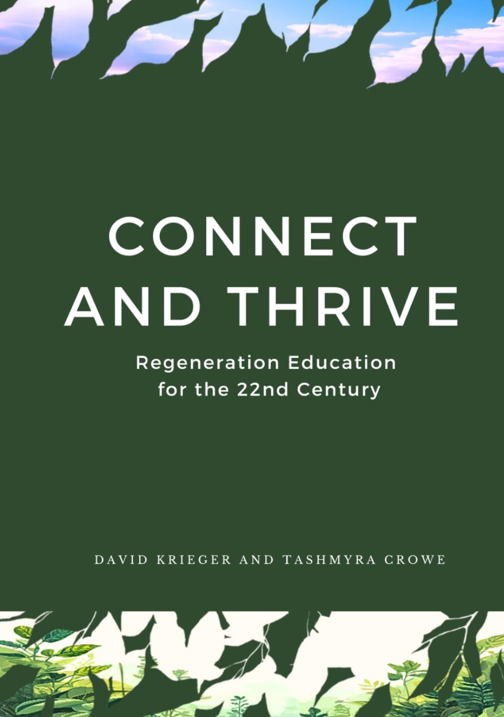 Connect and Thrive: Connected and Regenerative Communities Mentoring Youth Toward Thriving Futures