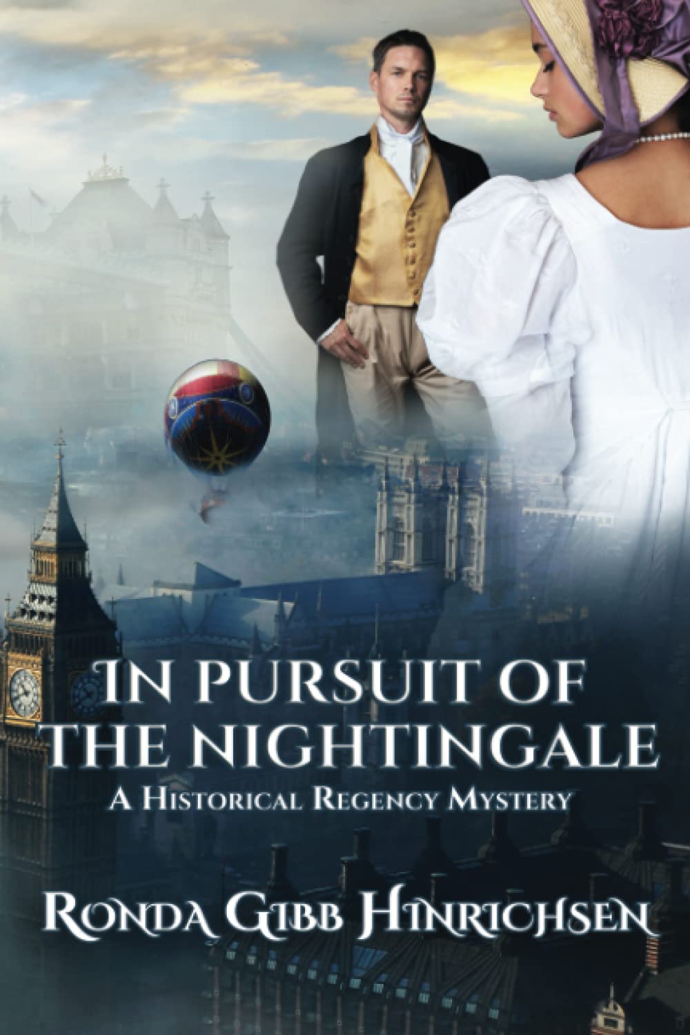 In Pursuit of the Nightingale: A Historical Regency Mystery (Relentless Society Mysteries)