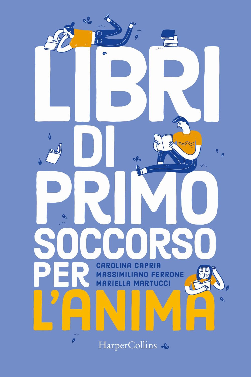 Libri Di Primo Soccorso Per L'anima - 4