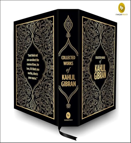 Kahlil Gibran: Collected Works of Kahlil Gibran (Deluxe Hardbound Edition)