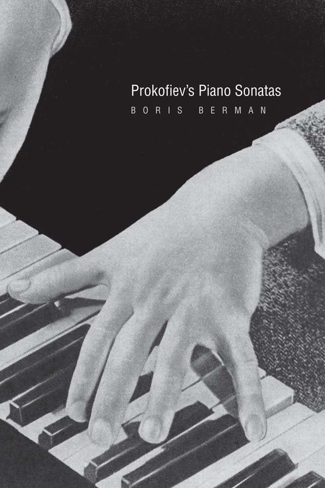 Sonates pour piano de Prokofiev : l'ouvrage de référence pour l'analyse