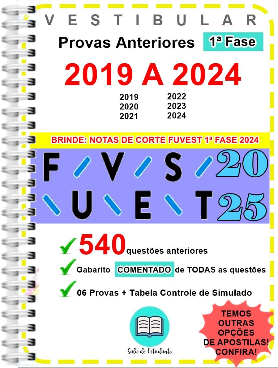 Fuvest 1ª Fase 540 questões Provas 2018 a 2023 + gabarito COMENTADO de ...