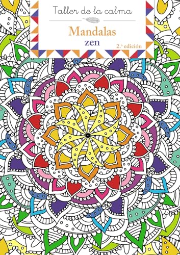 Taller de la calma. Mandalas zen (Castellano - A PARTIR DE 6 AÑOS - LIBROS DIDÁCTICOS - Taller de la calma)