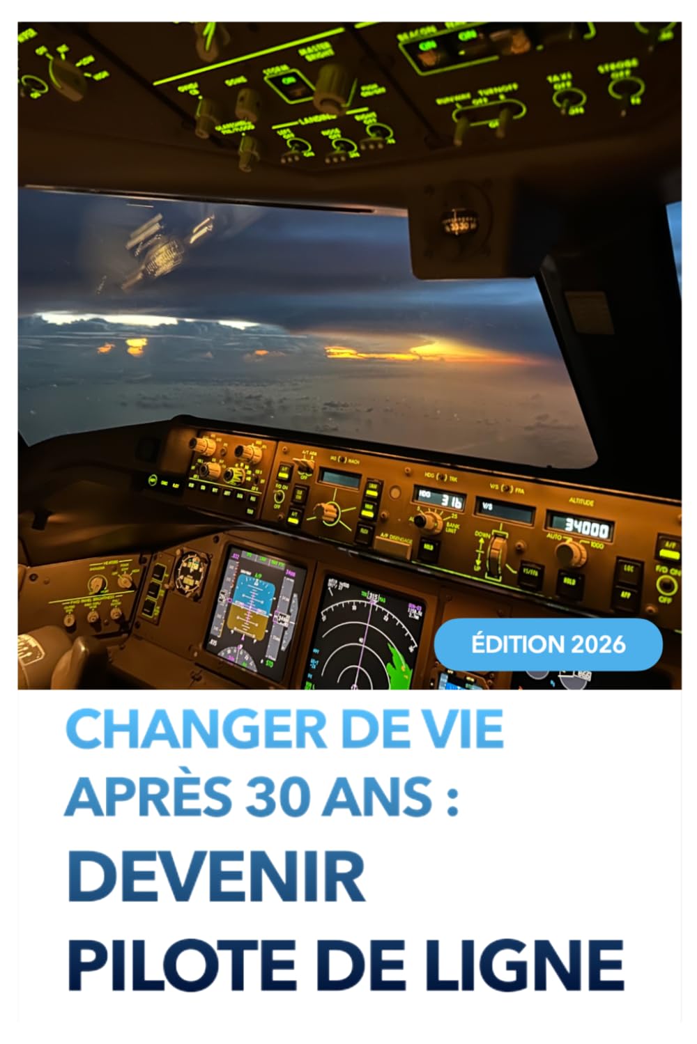 Devenir Pilote de Ligne après 30 ans: Le guide complet de la reconversion dans l'aviation