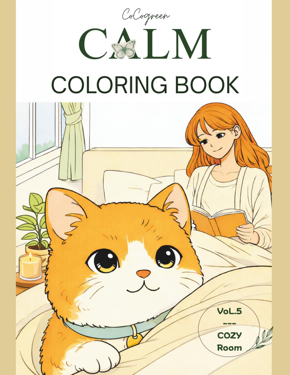 CALM COLORING BOOK: Cozy Room Coloring Book for Adults Relaxing Everyday Moments, Calm Home Scenes & Stress Relief Coloring Pages (QUIET LUXURY)
