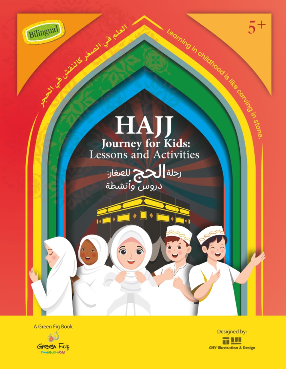 Hajj Journey for Kids: Lessons and Activities (Proud Muslim Kids)