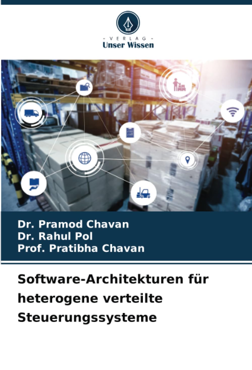 Software-Architekturen für heterogene verteilte Steuerungssysteme: DE