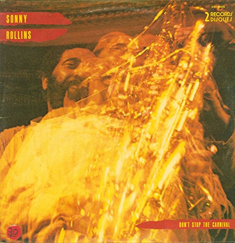 Album Art for Sonny Rollins - Don't Stop The Carnival - Milestone - 2161 55005 - Canada - Gatefold VG++/VG++ 2LP by Sonny Rollins