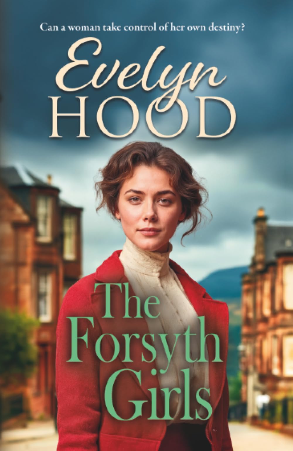 The Forsyth Girls: A sweeping historical novel of forbidden love from Evelyn Hood (Society and Scandal)
