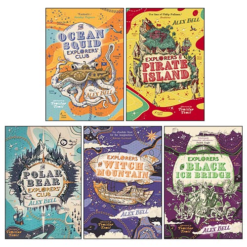 The Polar Bear Explorers Club Collection 5 Books Set By Alex Bell (Polar Bear Explorers Club, Explorers on Black Ice Bridge, Explorers on Witch Mountain, Ocean Squid Explorers Club & More)