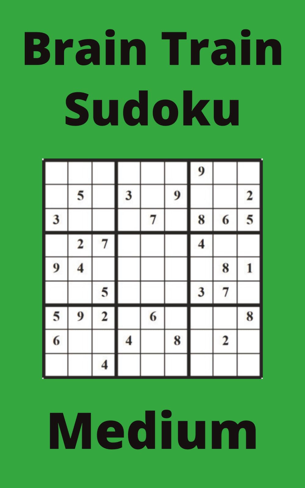 Green Brain Train Sudoku Book, 9x9 Puzzles, 50 Pages, 5x8, Medium