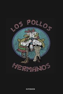 Los Pollos Hermanos Notebook: Journal | Diary | Notebook 120 pages | 6 x 9 | gift For Students, Teens, and Kids