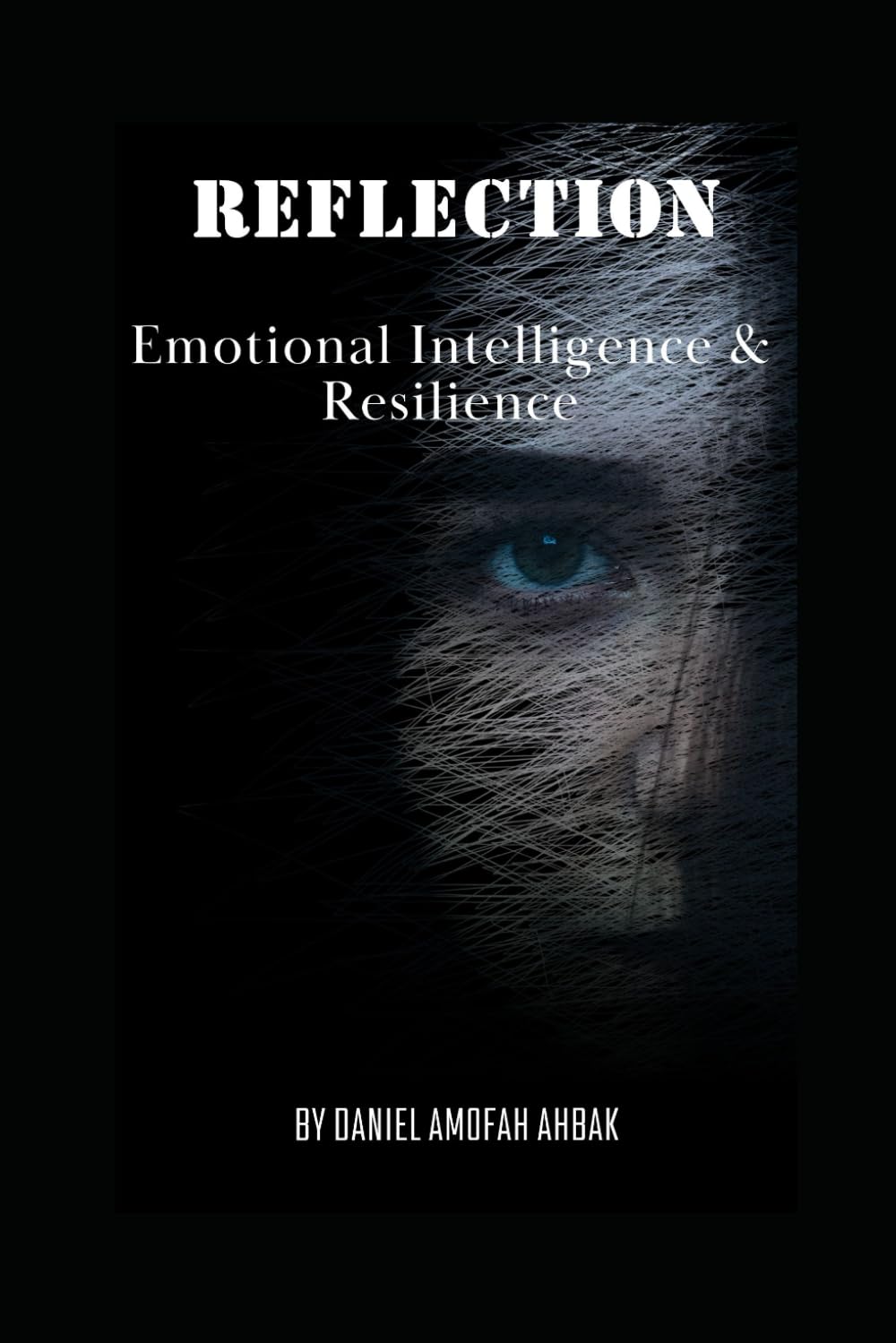 Reflection: Emotional Intelligent & Resilience