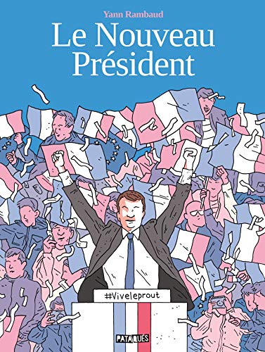 Télécharger Le Nouveau Président Francais PDF
