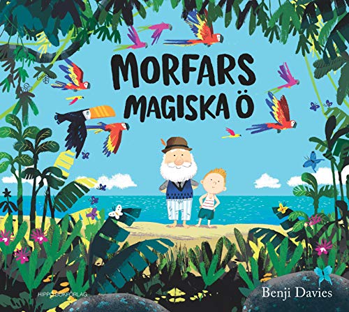 Morfars magiska ö [Swedish] 918703347X Book Cover