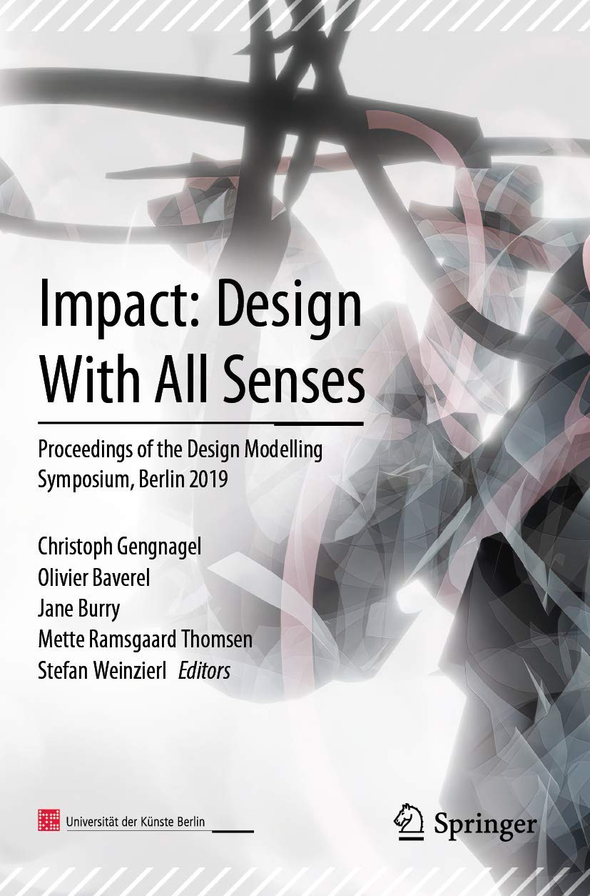 Design Modelling Symposium : livre de modélisation architecturale et sensorielle