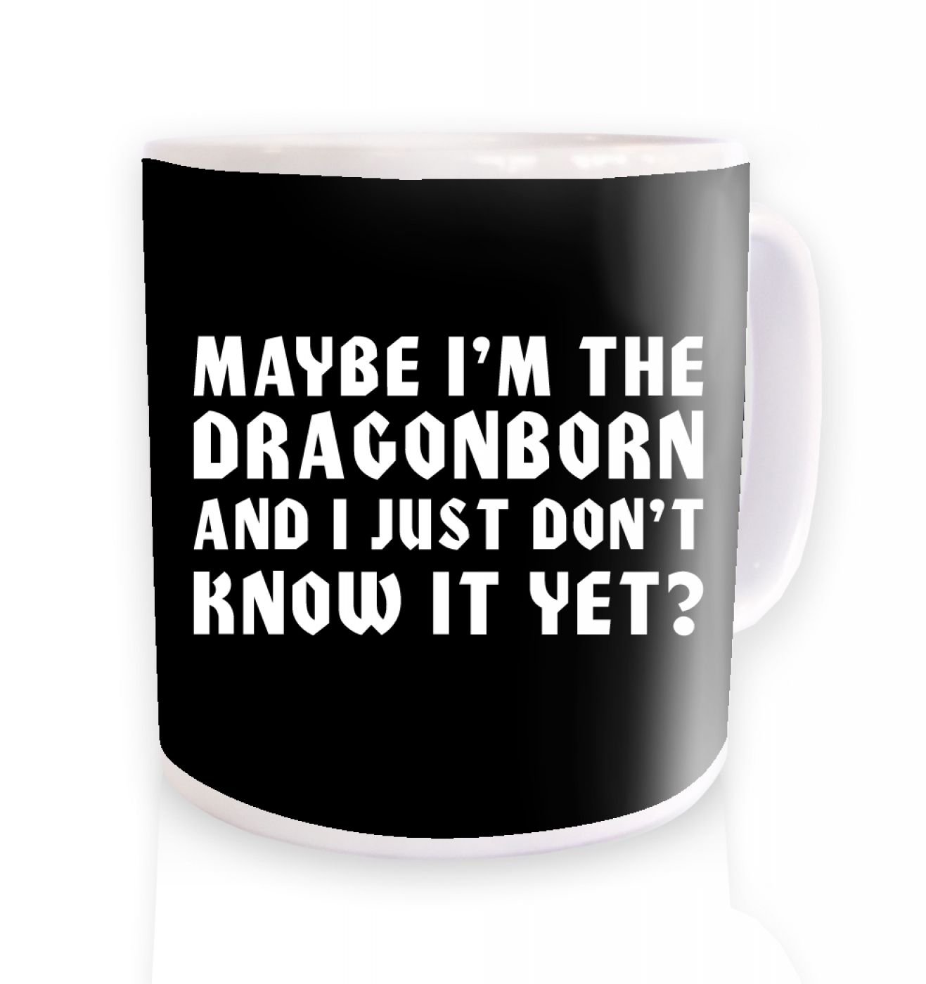 Geeky Mugs By Big Mouth Maybe I'm The Dragonborn Mug