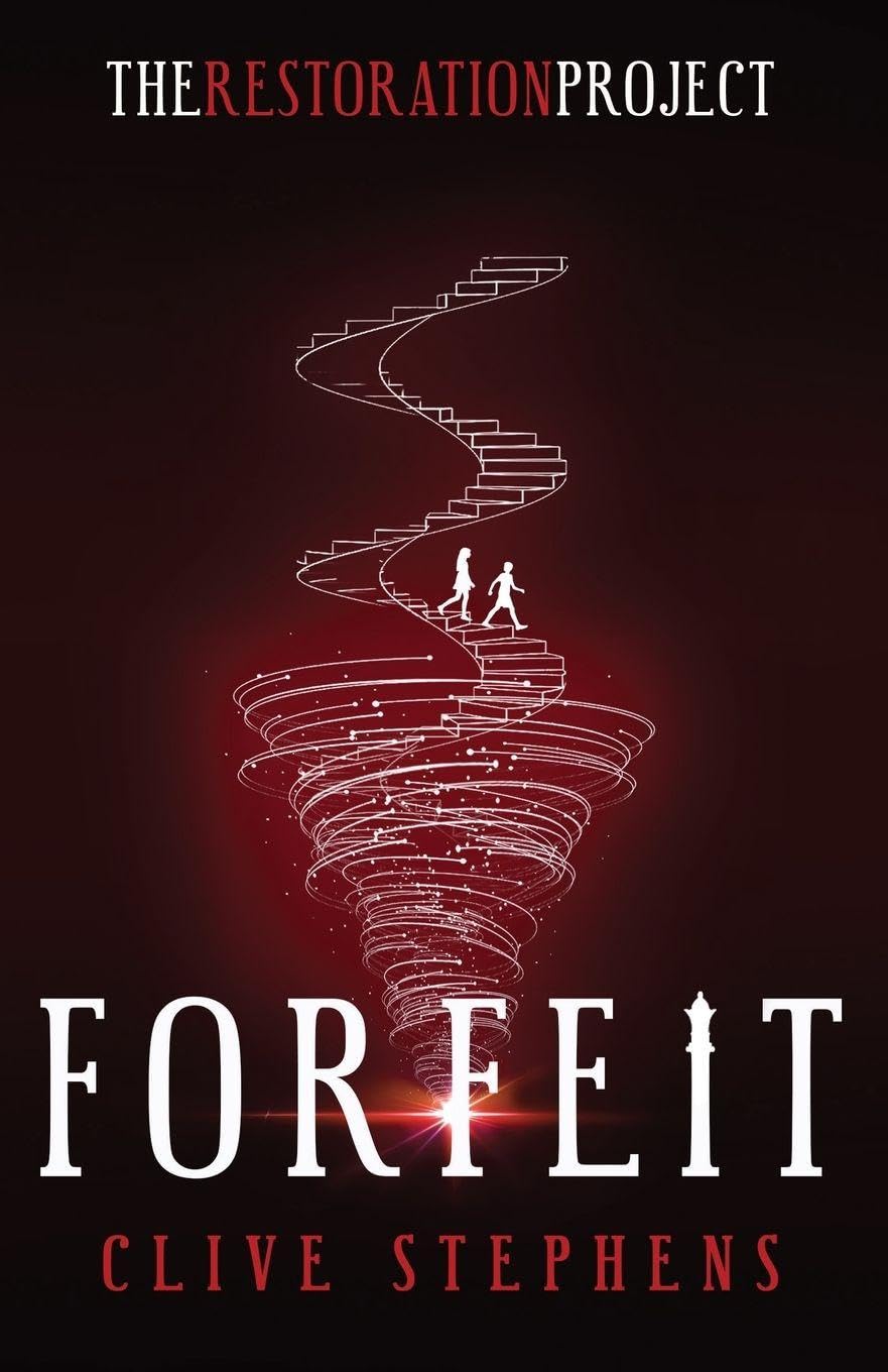 Forfeit: 3 (The Restoration Project)