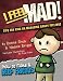 I Feel Mad! Tips for Kids on Managing Angry Feelings (How to Make & Keep Friends Workbooks Book 1)