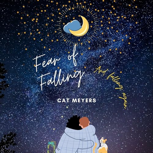 Cat Meyers - Fear of Falling...and Falling Again