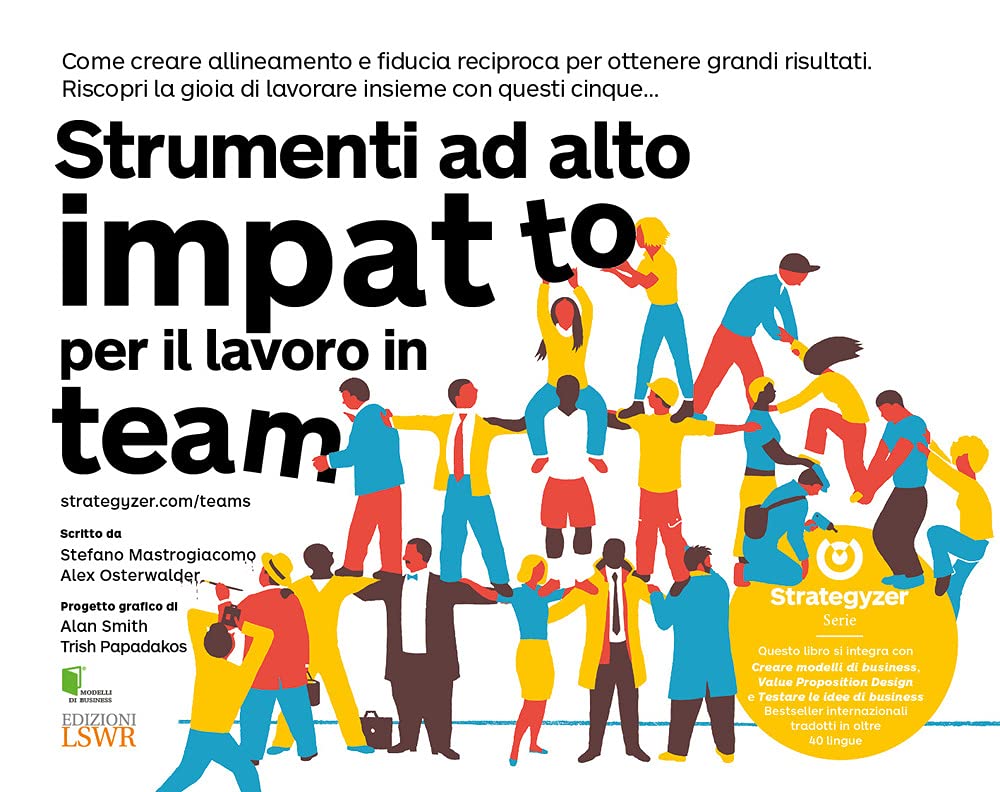 Strumenti Ad Alto Impatto Per Il Lavoro In Team - 4