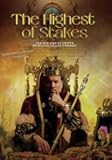 The Highest of Stakes [DVD]