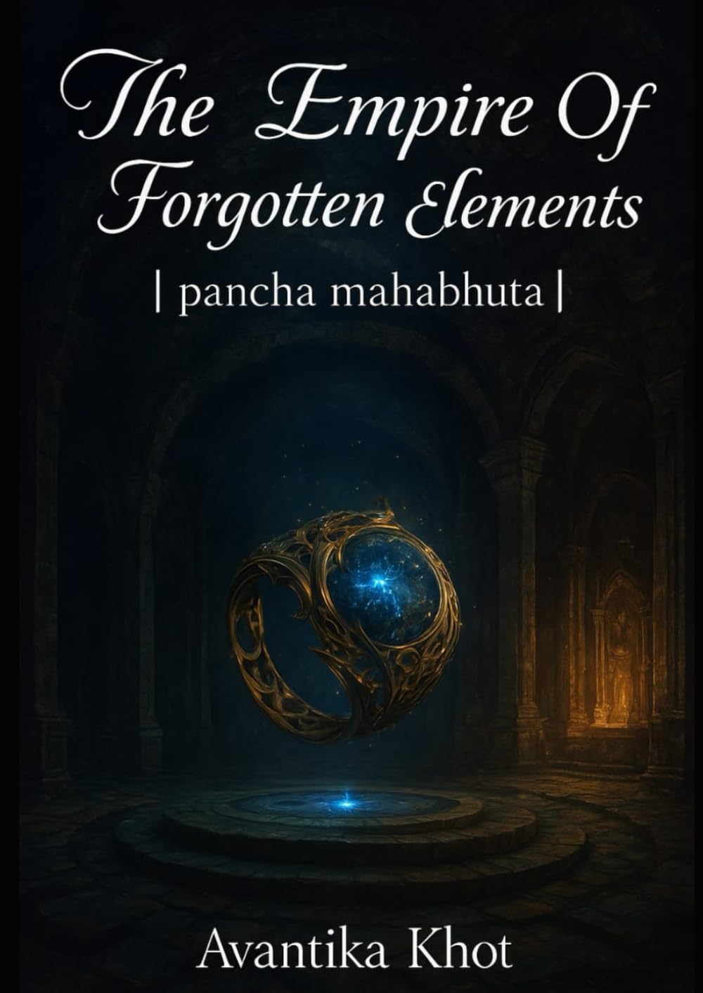 THE EMPIRE OF FORGOTTEN ELEMENTS