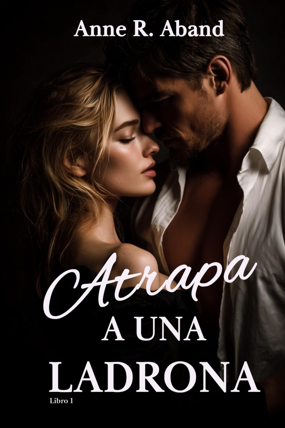 Atrapa a una ladrona: (Thriller romántico sensual) (Atrapados)