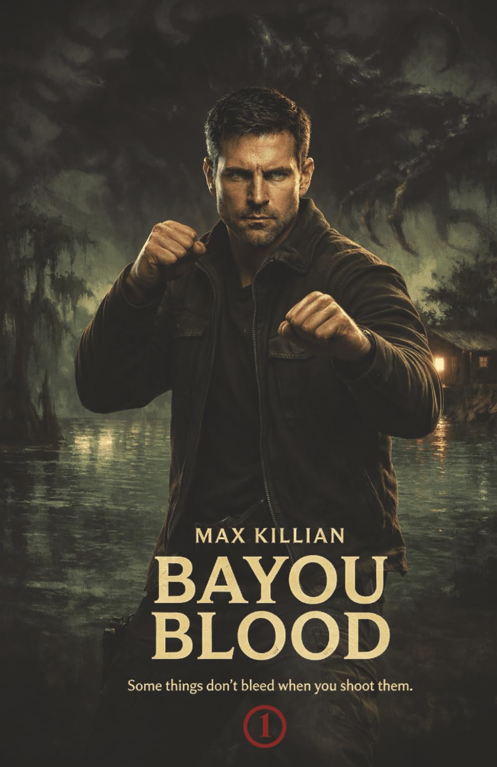 Bayou Blood: A Supernatural Action Thriller (Max Killian)