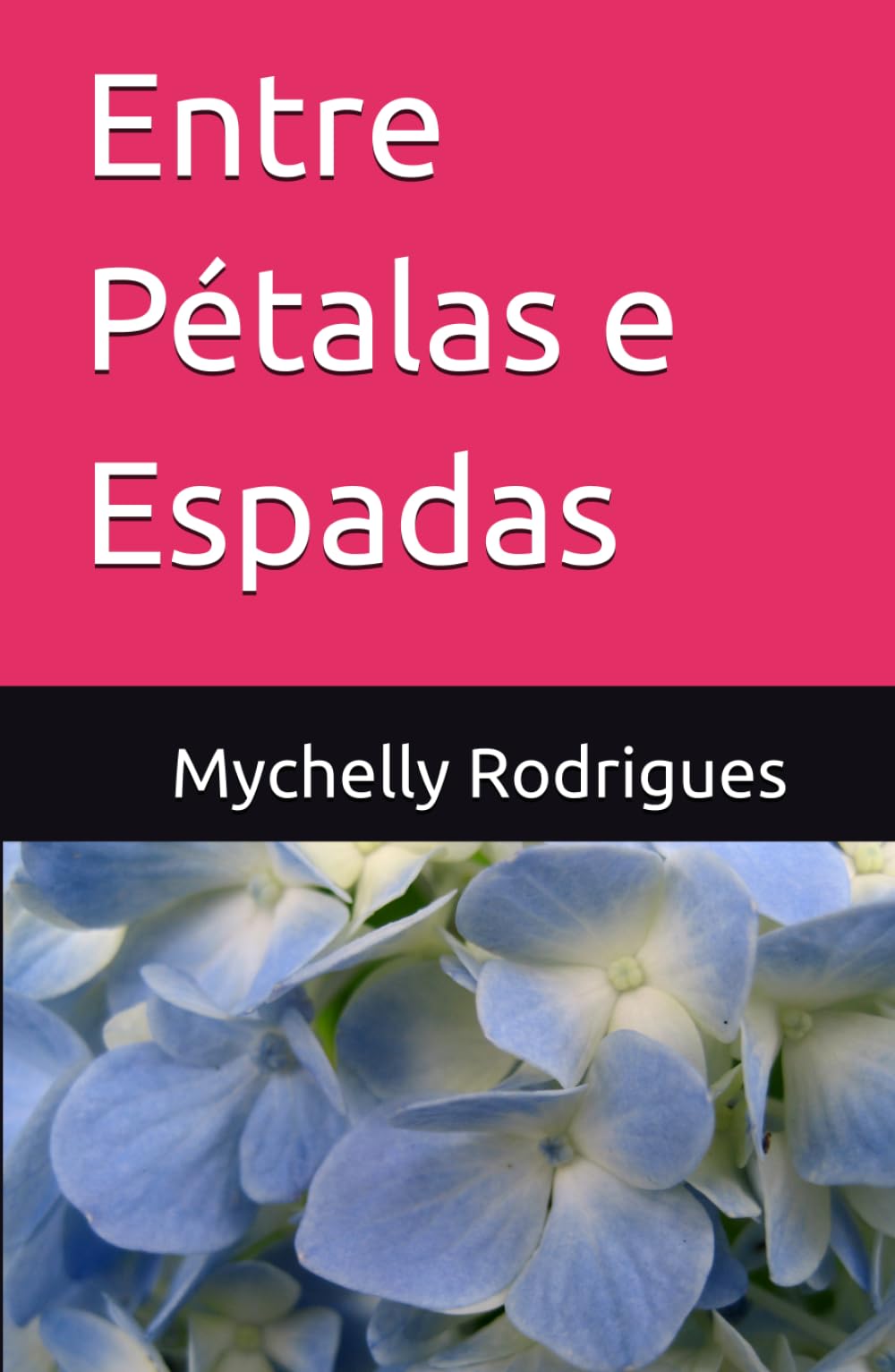 Entre Pétalas e Espadas