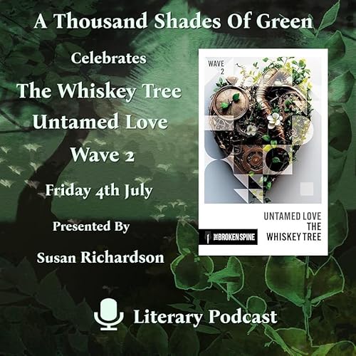 The Whiskey Tree, Untamed Love, Wave 2 Podcast Por  arte de portada