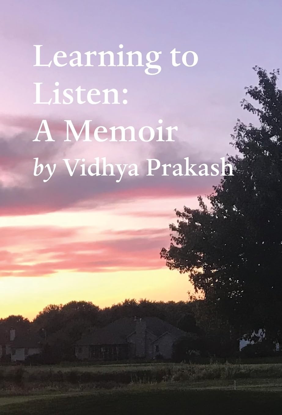 Buy Learning to Listen: A Memoir — BookShops.in